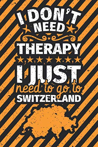 Notebook lined: Switzerland Gifts Funny Saying Swiss German Gift Country Gift Idea