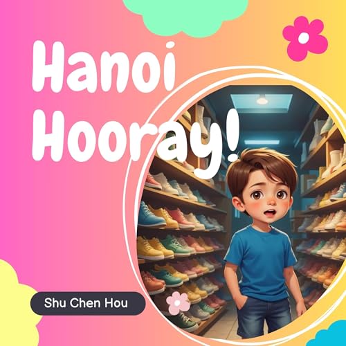 Hanoi Hooray! by Shu Chen Hou episode artwork