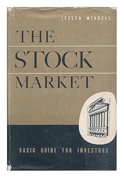 Hardcover The Stock Market: Basic Guide for Investors Book