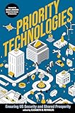 Priority Technologies: Ensuring US Security and Shared Prosperity