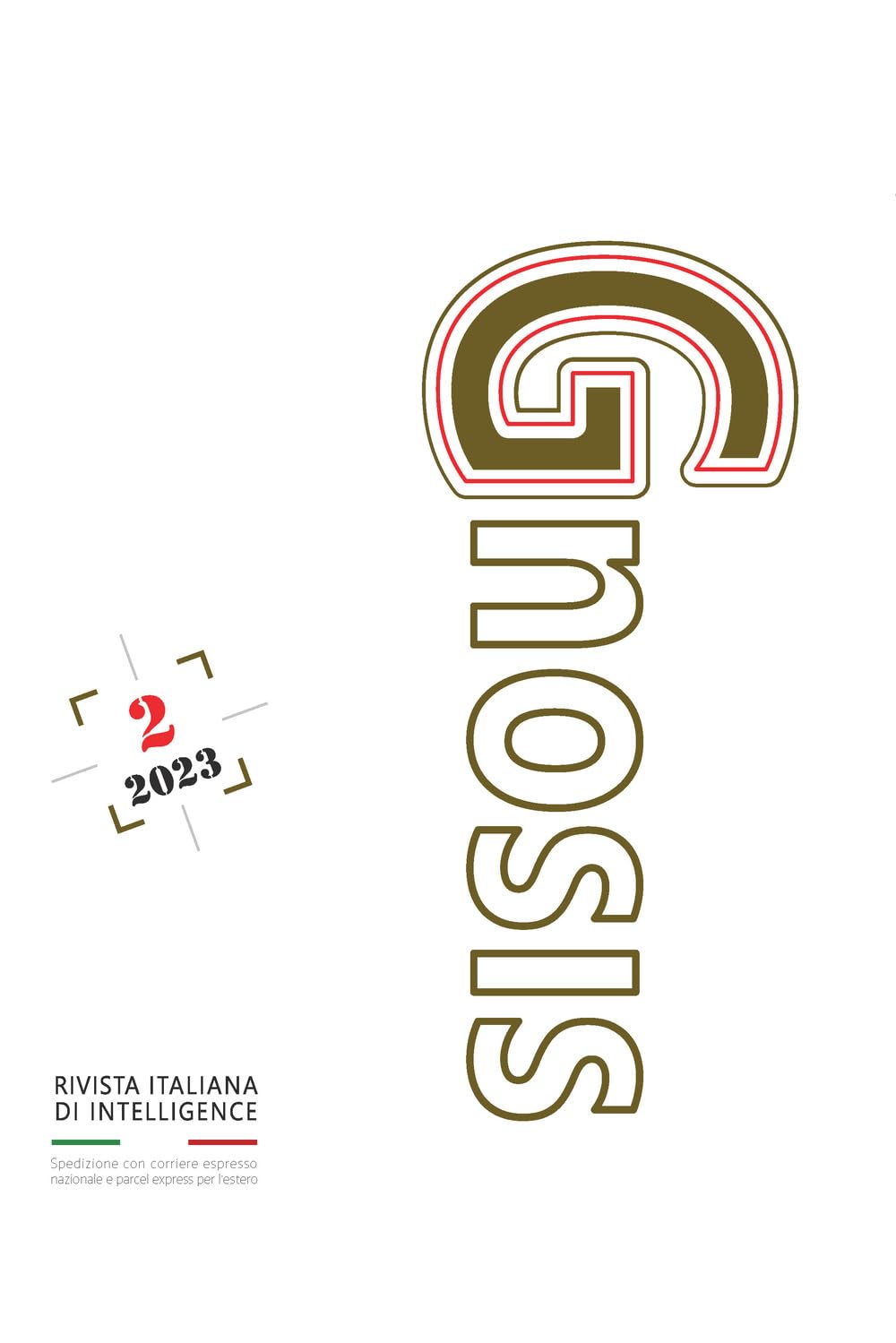 Gnosis. Rivista Italiana Di Intelligence (2023) (Vol. 2) - 4