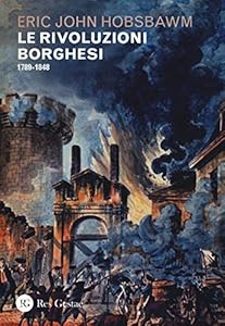 Le rivoluzioni borghesi (1789-1848)