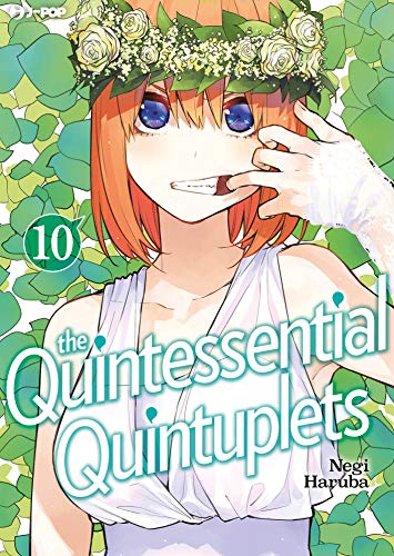 The quintessential quintuplets: 10 di [Negi Haruba, Fabiano Bertello]