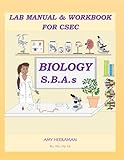 Lab Manual & Workbook for CSEC Biology SBAs