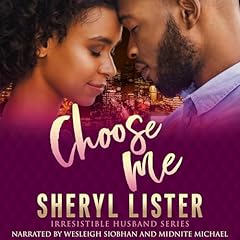 Choose Me Audiolibro Por Sheryl Lister arte de portada