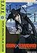 Gun X Sword: Complete Box Set S.A.V.E.