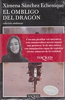 El Ombligo Del Dragón 9706991727 Book Cover