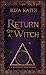 Return of a Witch (The Savannah Coven Series Book 10)