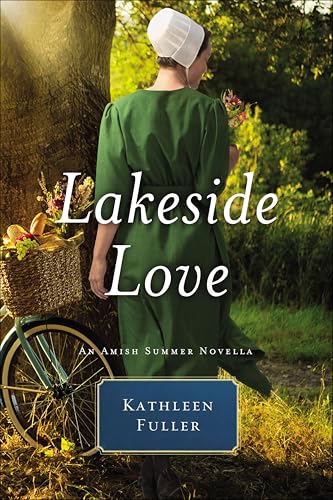 Lakeside Love (By: Kathleen Fuller)