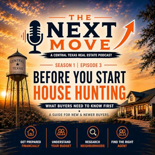 Before You Start House Hunting: What Buyers Need to Know First