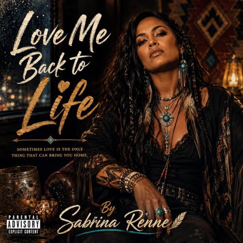 Love Me Back to Life [Explicit]