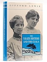 The Yeats Sisters and the Cuala (Art & Architecture S.) 0716525259 Book Cover
