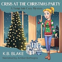 Crisis at the Christmas Party Audiolibro Por K.B. Blake arte de portada