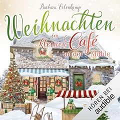 『Weihnachten im kleinen Caf&eacute; an der M&uuml;hle』のカバーアート