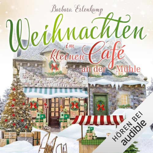 『Weihnachten im kleinen Caf&eacute; an der M&uuml;hle』のカバーアート
