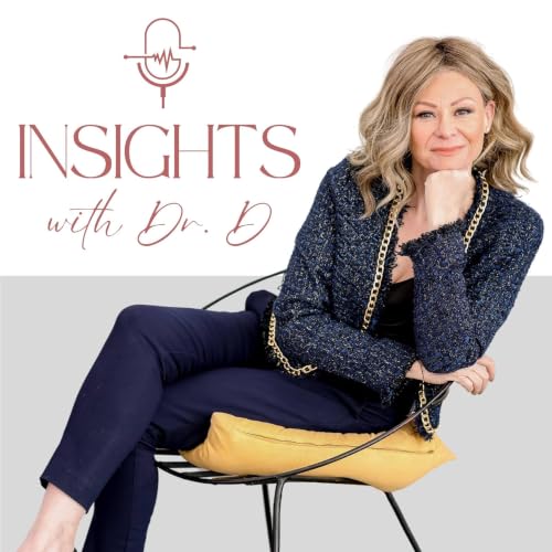 Insights w/ Dr. D Titelbild