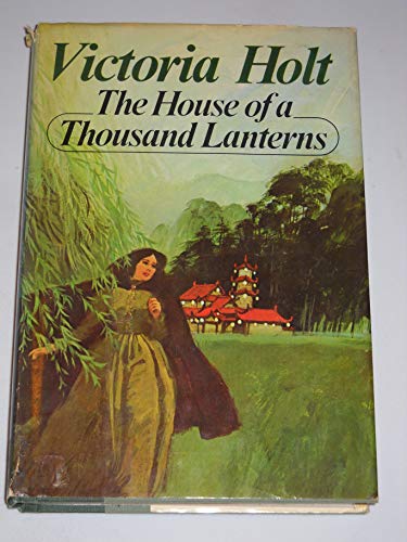 The House of a Thousand Lanterns 0385008171 Book Cover