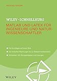wiley vch chemie  Wiley-Schnellkurs Matlab und LaTeX für Ingenieure und Naturwissenschaftler