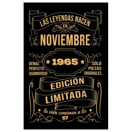 Cumpleaños Vintage Leyendas Nacen en Noviembre 1965: Regalo de 57 cumpleaños para mujeres y hombres, regalo de 57 cumpleaños para él/ella, Cuaderno Diario | regalos de noviembre