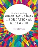 Understanding Quantitative Data in Educational Research