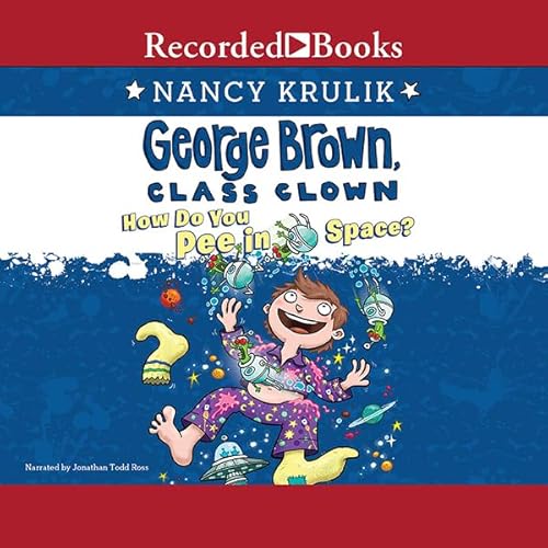 How Do You Pee in Space? Audiobook By Nancy Krulik cover art