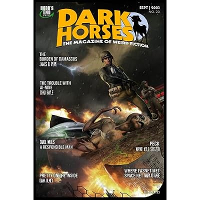 Dark Horses: The Magazine of Weird Fiction No. 20