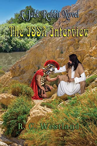 The ISSA Interview: A Jack Rabbit Novel (White Glove Fiction)