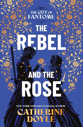 Book cover for The Rebel and the Rose