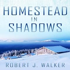 Couverture de Homestead in Shadows