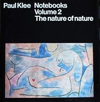 Paul Klee Notebooks: The Nature of Nature 0815000405 Book Cover