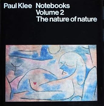 Hardcover Paul Klee Notebooks: The Nature of Nature Book