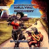 Rallying Recovery: Monster Girls in Space, Book 7