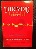Thriving After Surviving 096227870X Book Cover
