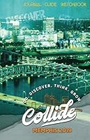 Collide Memphis 2019 1073686299 Book Cover