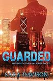 Guarded (The Night Guardians)