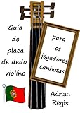 GUIA DE PLACA DE DEDO VIOLINO PARA OS JOGADORES CANHOTAS