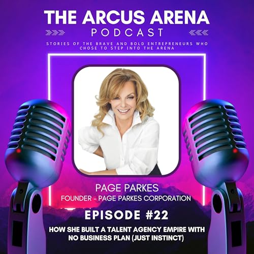 EP22: How Page Parkes Built a Talent Agency Empire With No Business Plan (Just Instinct)