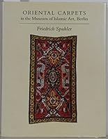 Oriental Carpets in the Museum of Islamic Art, Berlin 0571149332 Book Cover