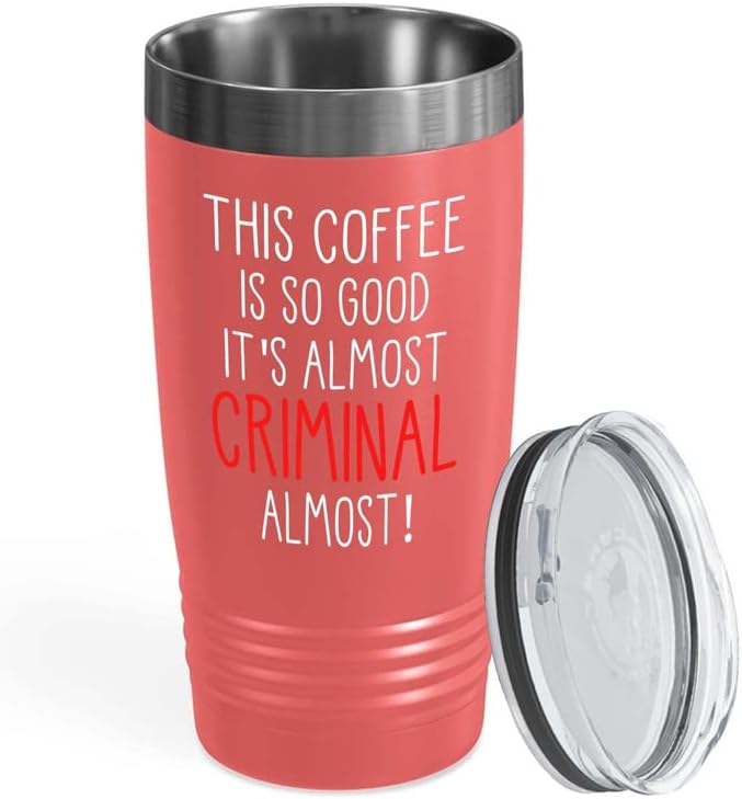 Caffeine Lovers Coral Tumbler 20oz - This coffee is so good - Coffee Addict Gift Coffee Lover for Manager Women Team Coworker Work Bestie Caffeine Drinking Coffee Drinker Espresso Americano Lovers