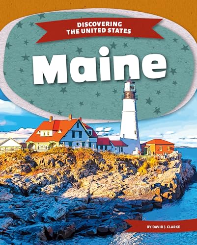 Maine (Discovering the United States)