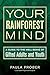 Your Rainforest Mind: A Guide to the Well-Being of Gifted Adults and Youth
