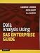 Data Analysis Using SAS Enterprise Guide