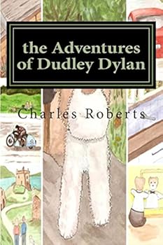 Paperback The Adventures of Dudley Dylan Book