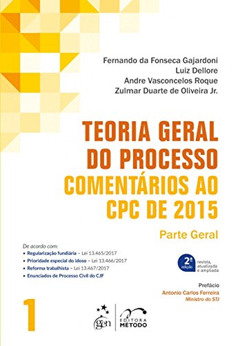 Teoria geral do processo: comentários ao CPC de 2015 – Parte geral