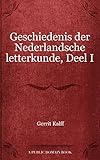  Geschiedenis der Nederlandsche letterkunde, Deel I (Dutch Edition)