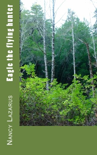 Eagle the flying hunter