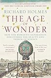  Holmes, R: Age of Wonder: How the Romantic Generation Discovered the Beauty and Terror of Science