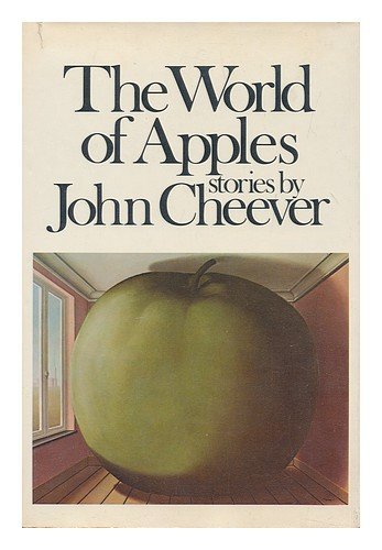 The World of Apples By John Cheever B007XW5VDE Book Cover