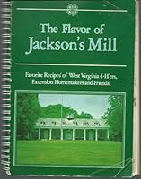 The Flavor of Jackson's Mill B002P4FCM0 Book Cover