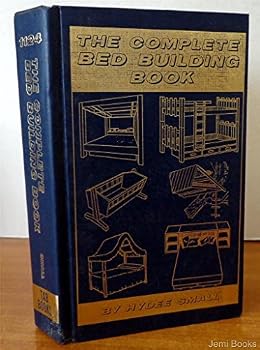 Hardcover The Complete Bed Building Book